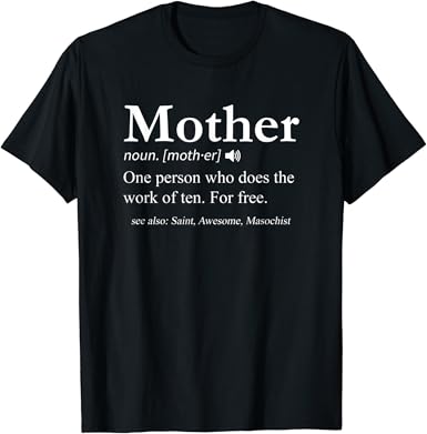 mother definition shirt